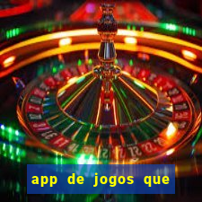 app de jogos que realmente pagam dinheiro